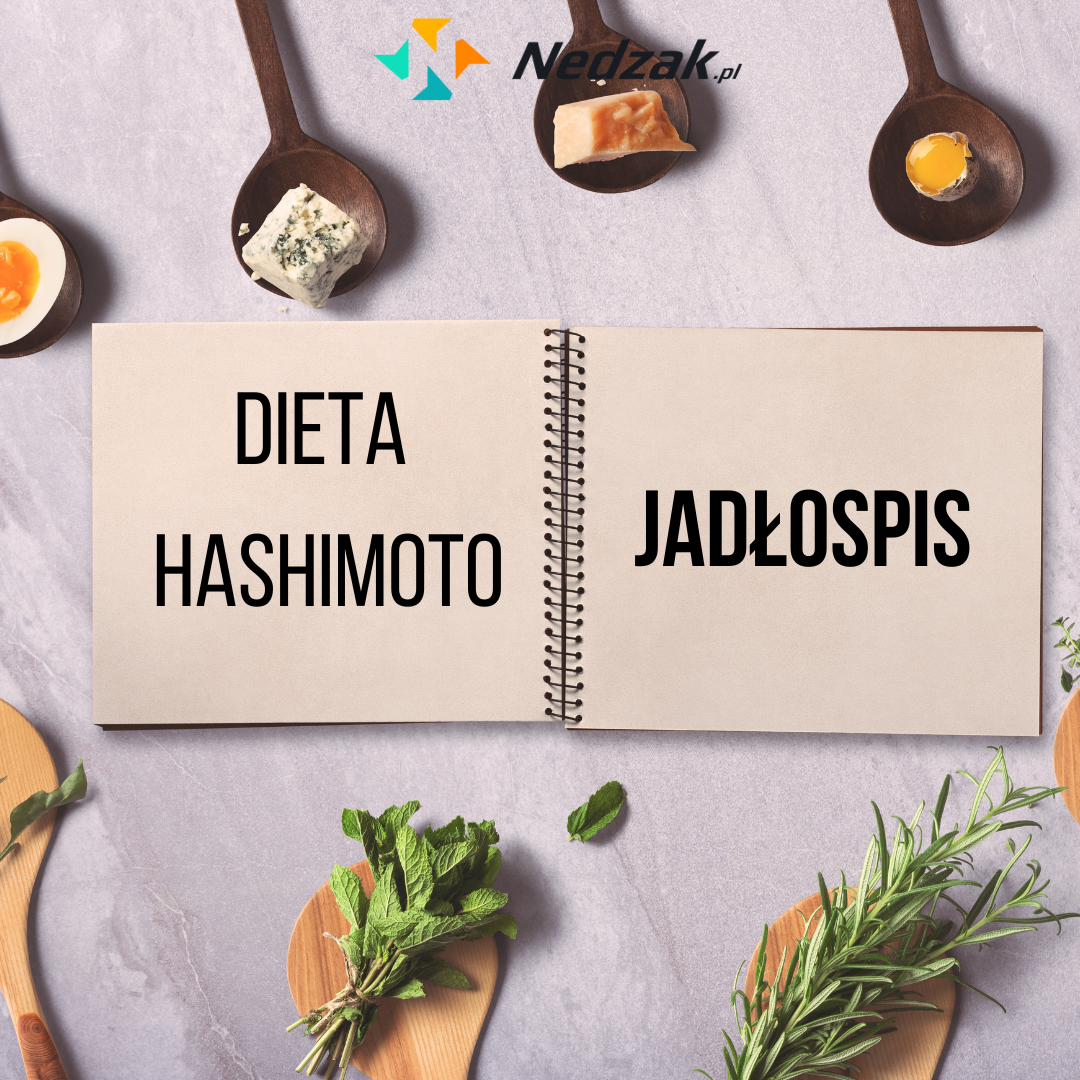 Dieta hashimoto- jadłospis