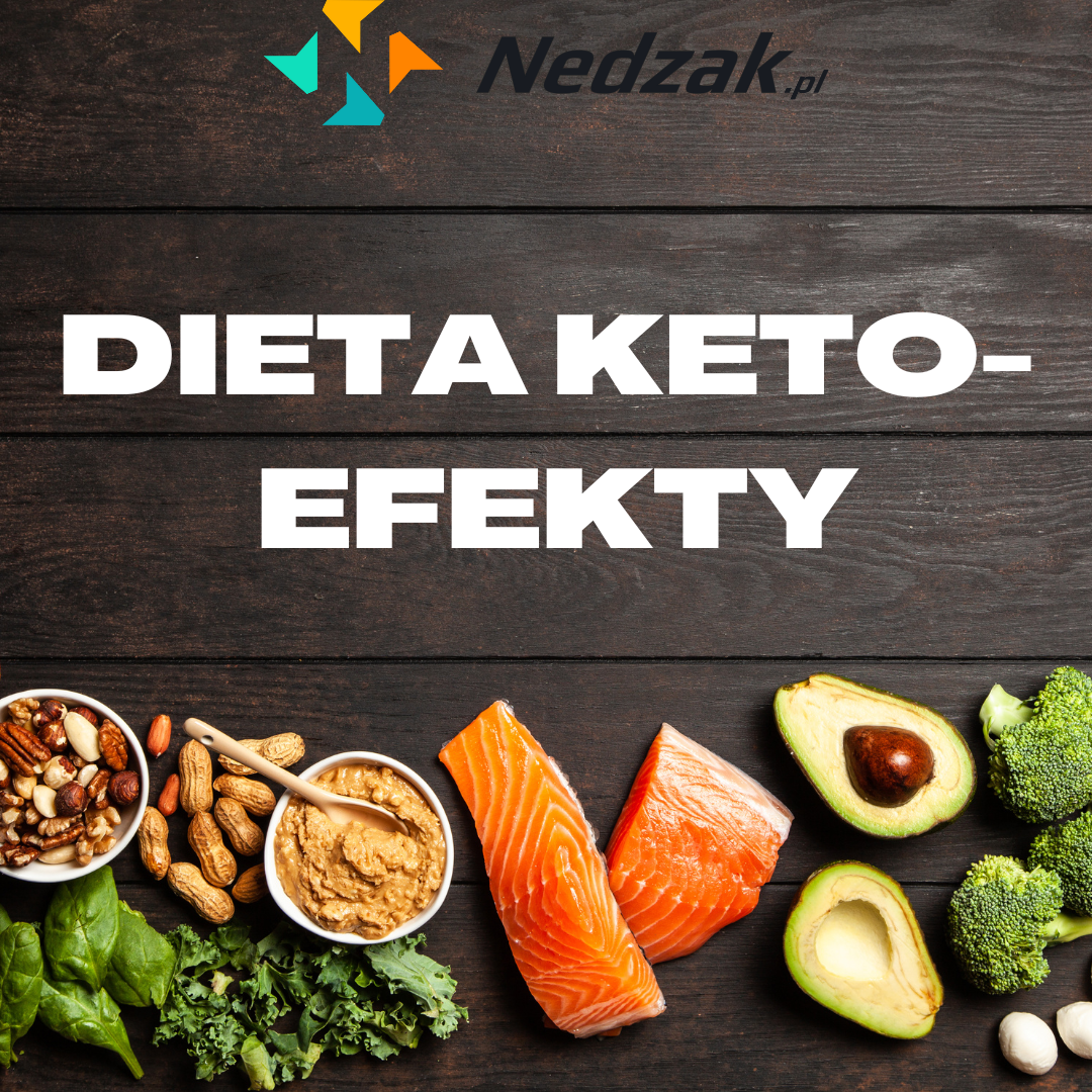 Dieta ketogenna- efekty